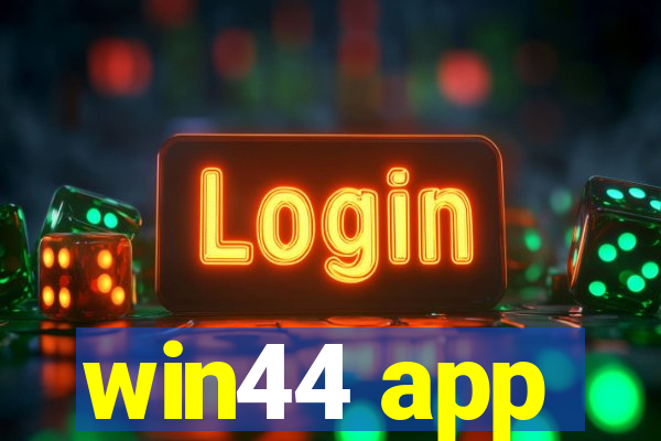 win44 app